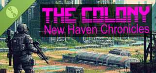 The Colony: New Haven Chronicles Demo cover image
