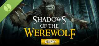 Shadows of the Werewolf Demo cover image