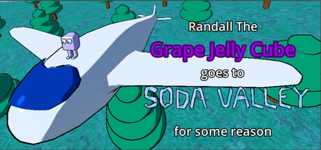 Randall the Grape Jelly Cube goes to Soda Valley for some reason cover image