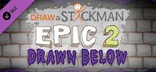 Draw a Stickman: EPIC 2 - Drawn Below cover image