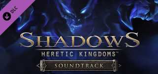 Shadows: Heretic Kingdoms - Official Soundtrack cover image