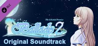 《叙事曲2：星空下的诺言》原声音轨 / Ballade2: the Celestial Promise - Original Soundtrack cover image
