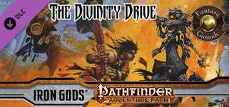 Fantasy Grounds - Pathfinder RPG - Iron Gods AP 6: The Divinity Drive (PFRPG) cover image