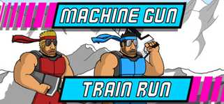 Machine Gun Train Run cover image
