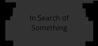 In Search of Something cover image