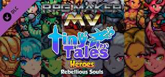RPG Maker MV - MT Tiny Tales Heroes - Rebellious Souls cover image