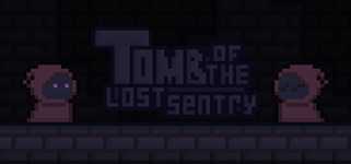 Tomb of The Lost Sentry cover image