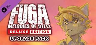 Fuga: Melodies of Steel - Deluxe Edition Bonuses cover image