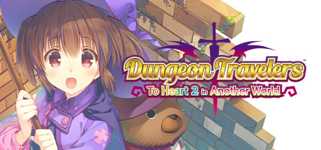 Dungeon Travelers: To Heart 2 in Another World cover image