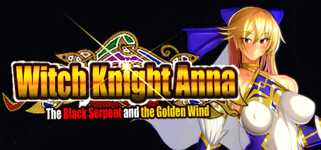 The Witch Knight Anna　-The Black Serpent and the Golden Wind- cover image