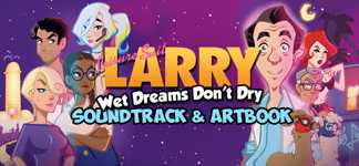 Leisure Suit Larry - Wet Dreams Don't Dry Artbook & Soundtrack cover image