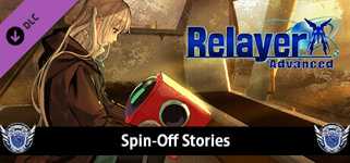 Relayer Advanced - Spin-Off Stories cover image