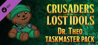 Crusaders of the Lost Idols: Dr. Theo Taskmaster Pack cover image