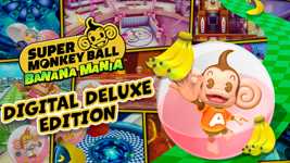 Super Monkey Ball Banana Mania Digital Deluxe Edition cover image