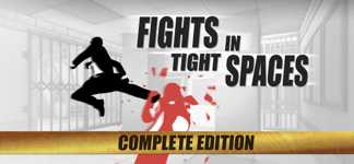 Fights in Tight Spaces: Complete Edition cover image