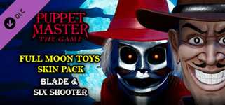 Puppet Master: The Game - Full Moon Toys  - Blade & Sixshooter Skins cover image