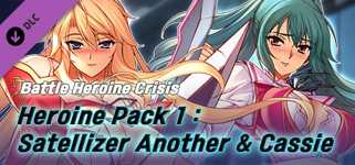 Battle Heroine Crisis: Heroine Pack - Satellizer Another & Cassie cover image