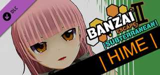 Banzai Escape 2 Subterranean - Hime Hairstyle cover image