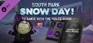 SOUTH PARK: SNOW DAY! - To Danse with the Veiled Horde cover image
