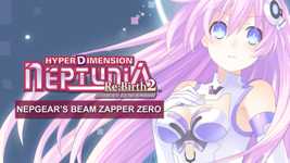 Hyperdimension Neptunia Re;Birth2 Nepgear's Beam Zapper ZERO DLC cover image