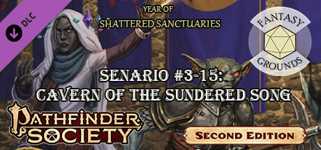 Fantasy Grounds - Pathfinder 2 RPG - Pathfinder Society Scenario #3-15: Cavern of the Sundered Song cover image