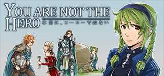 You Are Not The Hero cover image
