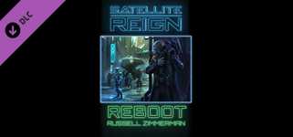 Satellite Reign: Reboot - Prequel Novella cover image