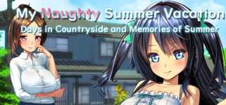 My Naughty Summer Vacation ~Days in Countryside and Memories of Summer~ cover image