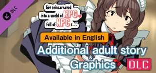 [Available in English] Got reincarnated into a world of RPG full of NPCs… - Additional adult story & Graphics DLC cover image