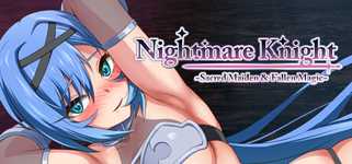 Nightmare Knight ~Sacred Maiden & Fallen Magic~ cover image