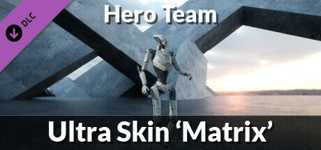 Hero Team: Ultra Skin 'Matrix' cover image