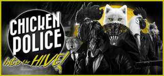Chicken Police: Into the HIVE! cover image