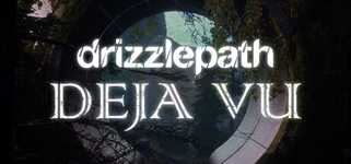 Drizzlepath: Deja Vu cover image
