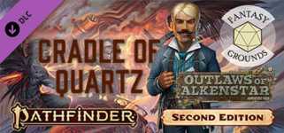 Fantasy Grounds - Pathfinder 2 RPG - Outlaws of Alkenstar AP 2: Cradle of Quartz cover image