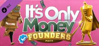 It's Only Money: Founders Pack Upgrade cover image