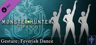 Monster Hunter: World - Gesture: Feverish Dance cover image