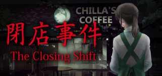 [Chilla's Art] The Closing Shift | 閉店事件 cover image