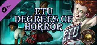 Fantasy Grounds - ETU: Degrees of Horror (Savage Worlds) cover image