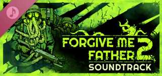 Forgive Me Father 2 Soundtrack cover image
