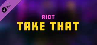 Synth Riders - RIOT - "Take That" cover image