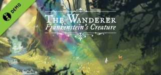 The Wanderer: Frankenstein's Creature Demo cover image