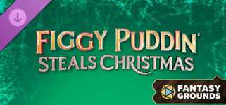 Fantasy Grounds - Figgy Puddin' Steals Christmas cover image