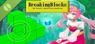 Breaking Blocks ～The Wizard's Annihilation Expedition～ Demo cover image