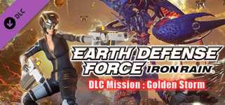 EARTH DEFENSE FORCE: IRON RAIN - DLC Mission : Golden Storm cover image