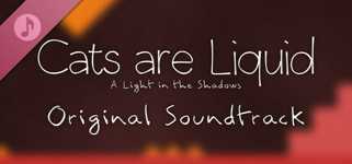 Cats are Liquid - A Light in the Shadows - Original Soundtrack cover image