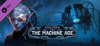Stellaris: The Machine Age cover image