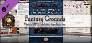 Fantasy Grounds - Hellfrost: The Fey Tower and Deadly Glade (Savage Worlds) cover image