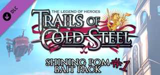 The Legend of Heroes: Trails of Cold Steel - Shining Pom Bait Pack 1 cover image