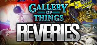 Gallery of Things: Reveries cover image