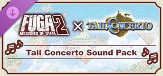 Fuga: Melodies of Steel 2 - Tail Concerto Sound Pack cover image